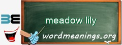 WordMeaning blackboard for meadow lily